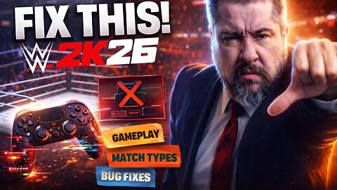 WWE 2K26 Wishlist – Gameplay Changes, Match Types & Fixes We NEED