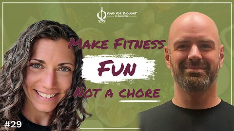 Building Habits That Last Through Individualized Fitness | Food for Thought #29