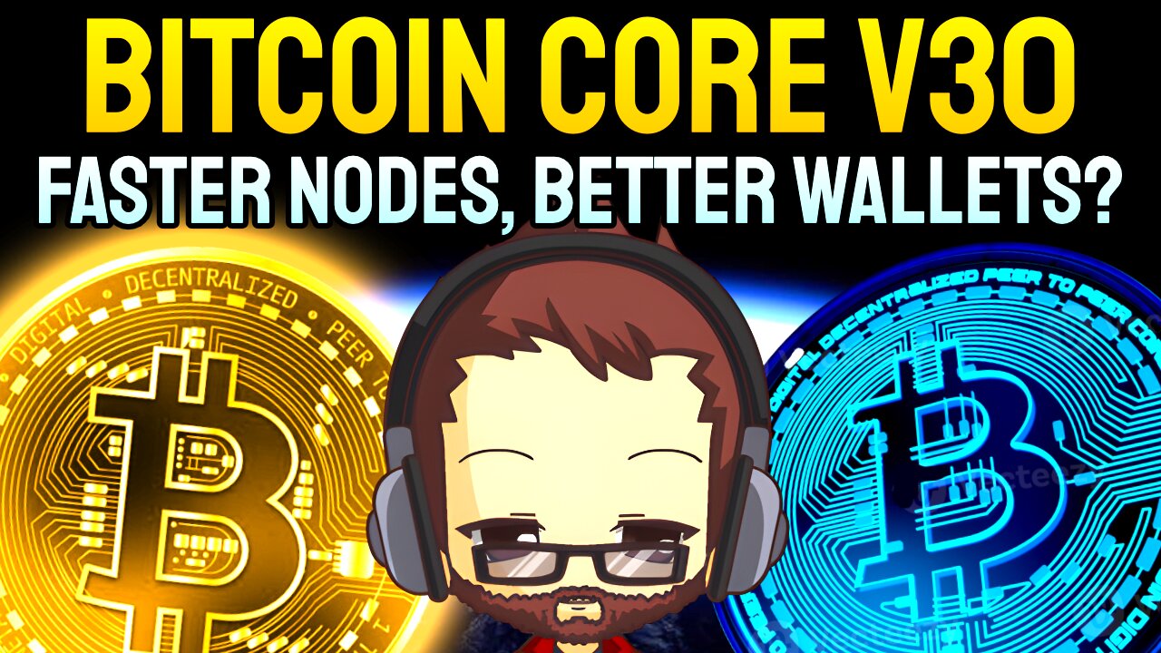 Bitcoin Core v30 Release: What’s Changing & Why It Matters | Murch