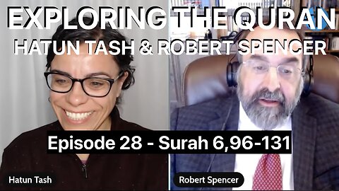 HATUN TASH & ROBERT SPENCER - EXPLORING THE QURAN - Surah 6,96-131