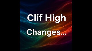 P1 💬 Clif High / Changes... 🔮