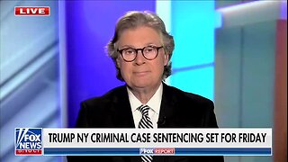 Byron York: ‘Judge Merchan Appears to Be Wanting to Sentence Trump But Not to Any Jail’