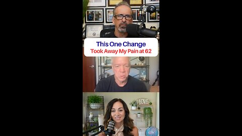 This One Change Took Away My Pain at 62
