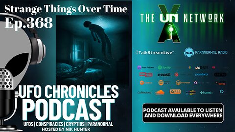 Ep.368 Strange Things Over Time
