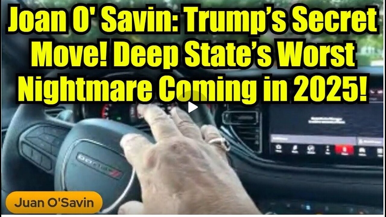 Juan O' Savin: Trump’s Secret Move! Deep State’s Worst Nightmare Coming in 2025!