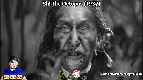 Sh! The Octopus (1937) Review and Commentary by Jason [1.6.2026]