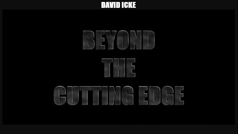David Icke: Beyond The Cutting Edge (2008)