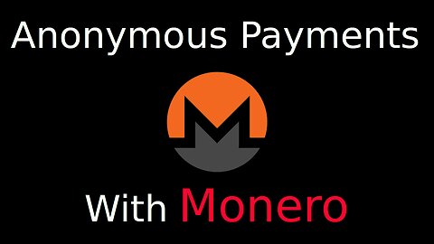 Anonymous Payments with Monero