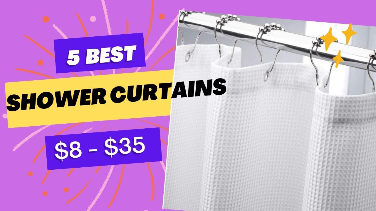 BEST Shower Curtains Under $35