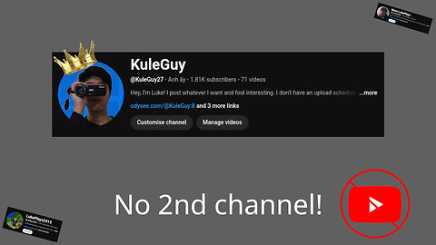Why I won't make a 2nd YT Channel