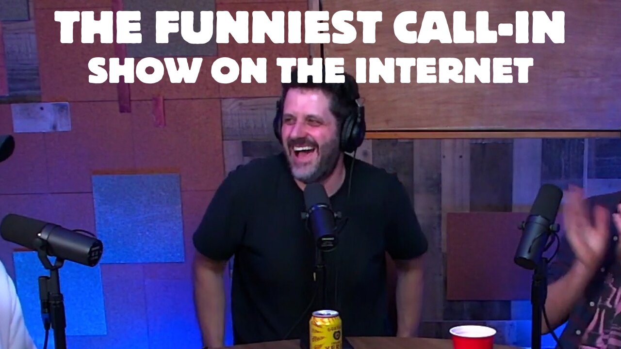 The Funniest Call In Show on The Internet - Live From One Of New York City's Best Comedy Clubs