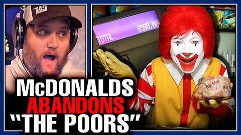 McDonalds ADMITS They've Pushed Customers Too Far & It's A Dire Warning On The Economy