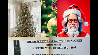 December 18-24, 1995 - 'The Difference with Todd Rundgren' (#95-51)
