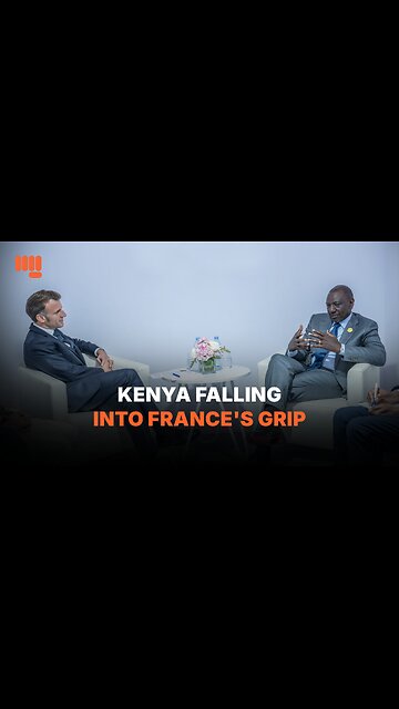KENYA FALLING INTO FRANCE'S GRIP