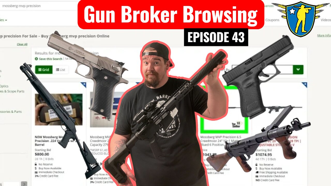 GunBroker Browsing Episode 43