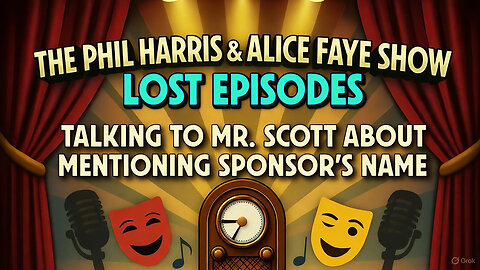 Phil Harris & Alice Faye Show - Talking To Mr. Scott About Mentioning Sponsor's Name
