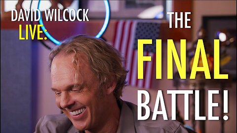 David Wilcock LIVE: The Final Battle!