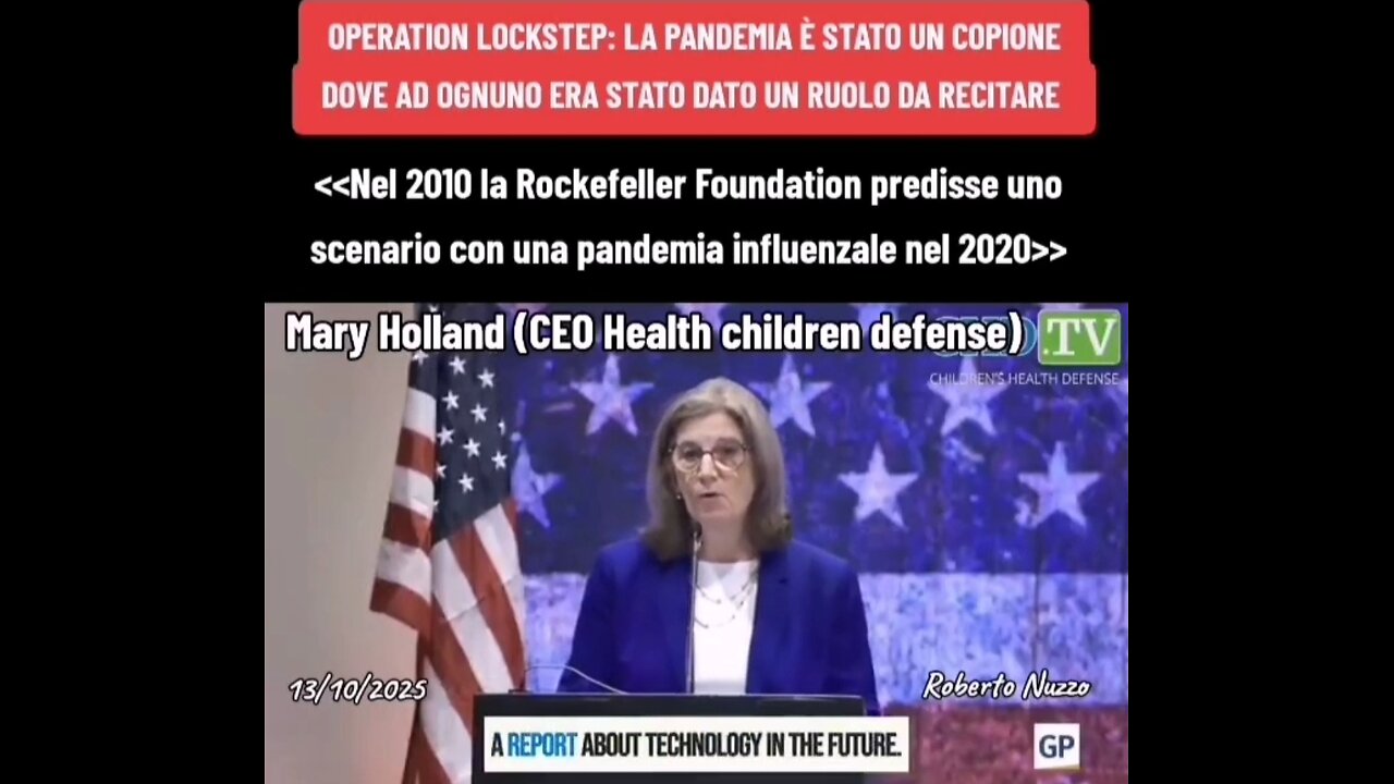 Mary Holland (CEO Health children defense) <<Nel 2010 la Rockefeller Foundation predisse uno scenario con una pandemia influenzale e il 2020>> [il testo in italiano in descrizione]