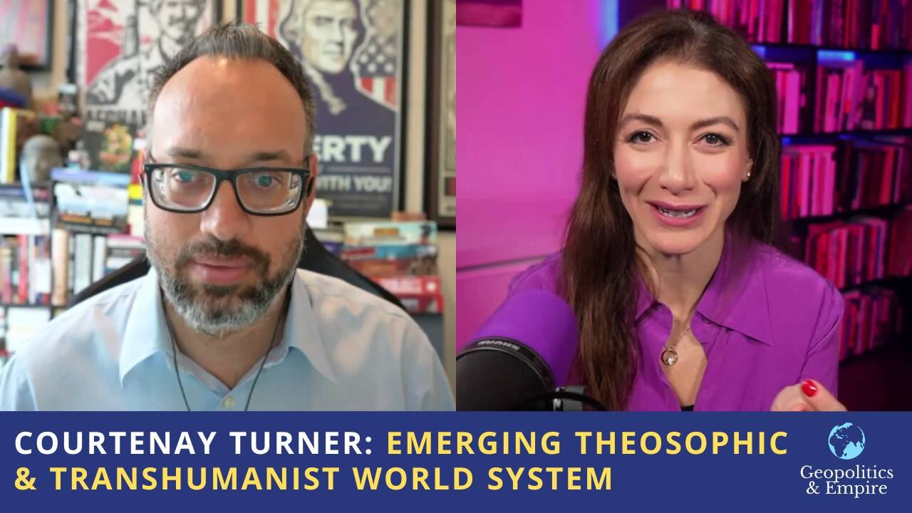 Courtenay Turner: The Emerging Theosophic & Transhumanist World System