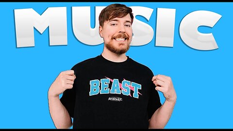 MR. BEAST'S MUSIC | EPIC YOUTUBERS' MUSIC