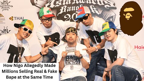 How Nigo Allegedly Made Millions Selling Real & Fake Bape at the Same Time | CHANNELADRIANTV