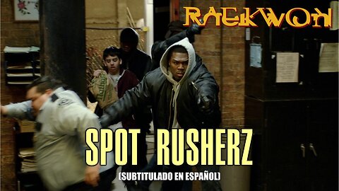 Raekwon - Spot Rusherz | (Subtitulado en español) (Prod. por RZA)