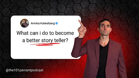 #114 Unlock Your Storytelling Superpower| How Anyone Can Tell Amazing Stories