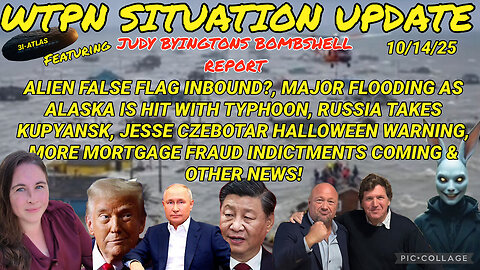 WTPN ~ Judy Byington ~ Situation Update ~ 10-14-25 ~ Trump Return ~ Restored Republic via a GCR