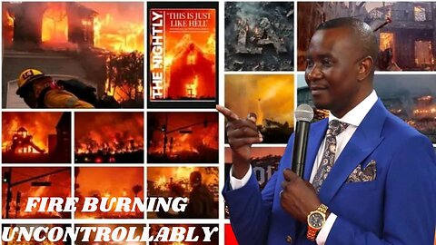 UNCONTROLLABLE FIRE by Prophet Gerald Nyasulu Ph.D.