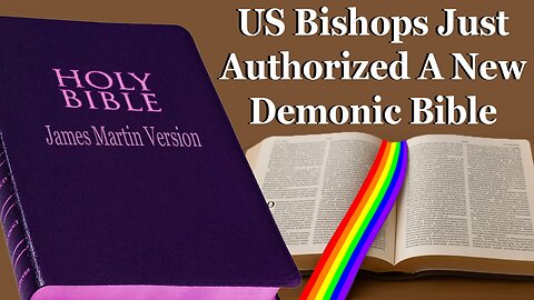 US Bishops Just Authorized A New Demonic Bible