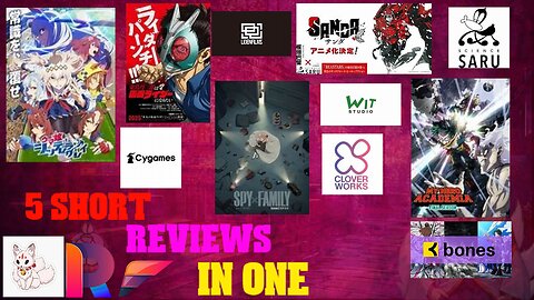 5 short reviews in one