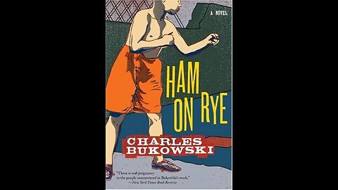 Ham on Rye Ch. 5 - 10