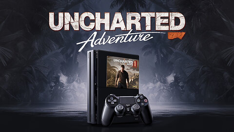 PS3 Gaming LIVE with Uncharted 1