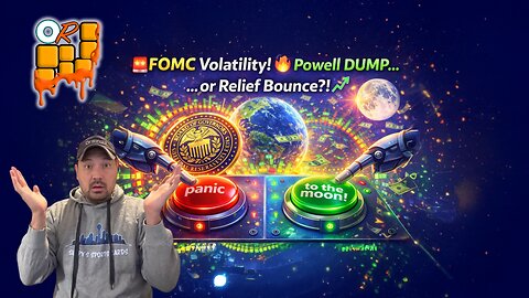 FOMC Volatility!🔥 Powell DUMP… or Relief Bounce?!📉📈