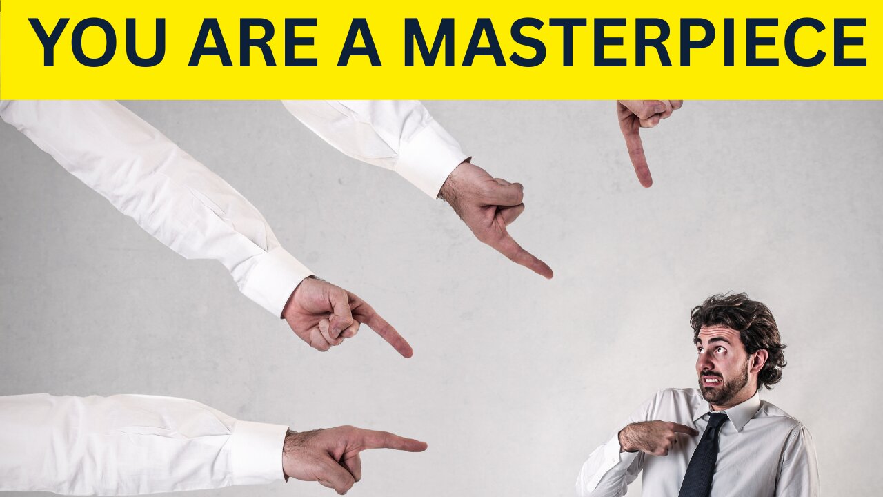 You are a Masterpiece