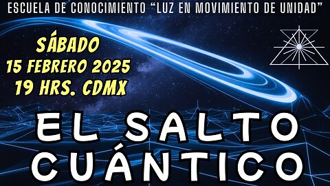 SABADO DE CATEDRAS: El Salto Cuántico