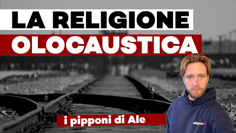 LA RELIGIONE OLOCAUSTICA - come USA e Sionisti usano la Shoah per tenere asservita l'Europa