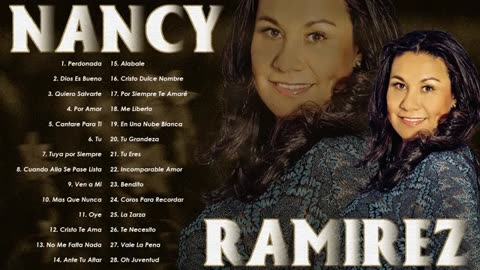 Nancy Ramírez La Mejor Canciones Mix Intima Vol. 1 Musica Cristiana.