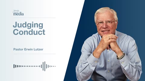 Judging Conduct | Who Are You To Judge? #9 | Pastor Lutzer