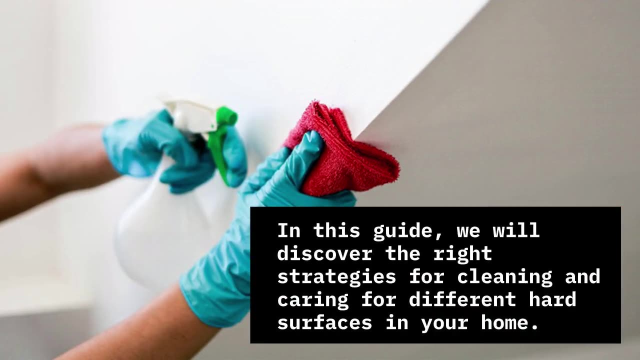 Tips To Clean Hard Surfaces In Your Home