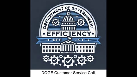 DOGE Customer Service Call 001