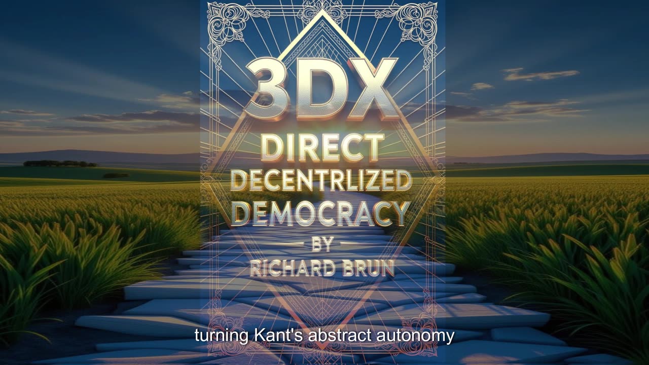 3DX Direct Decentralized Democracy - Chapter 5.