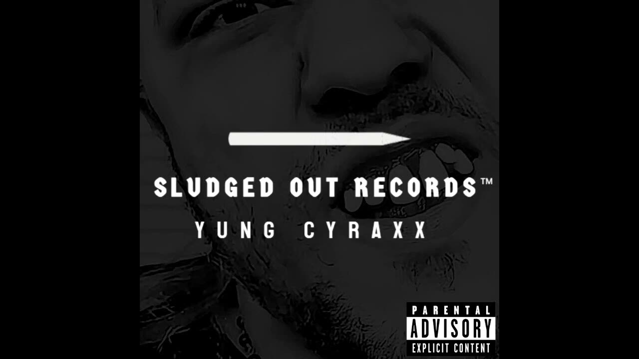 Yung Cyraxx - 48 Hours