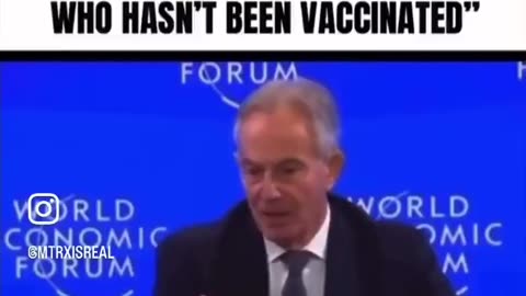 Tony Blair wants your vaccinations to be shown on your Digital ID.