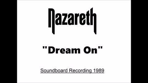Nazareth - Dream On (Live in Germany July 22, 1989) Soundboard