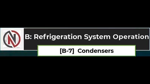 [B-7] CONDENSERS | Refrigeration System Operation | Q & A+ Explanations | UA STAR Commercial Exam