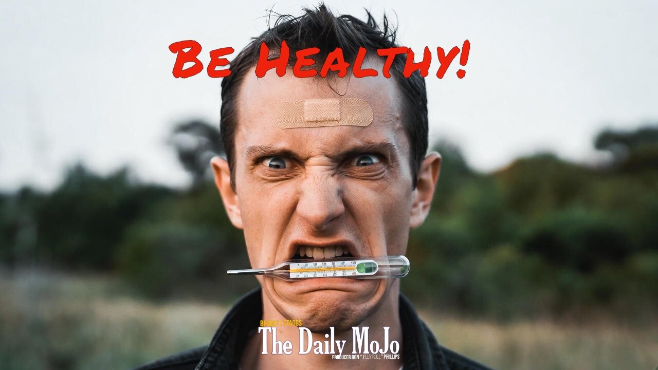 To Your Health | Ep: 111225 The Daily MoJo