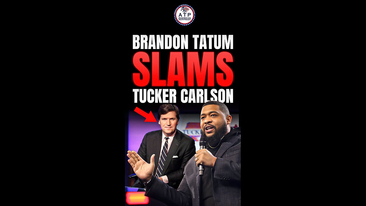 Brandon Tatum Slams Tucker Carlson for Giving Nazis a Platform