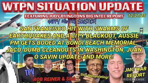 WTPN ~ Judy Byington ~ Situation Update ~ 12-21-25 ~ Trump Return ~ Restored Republic via a GCR