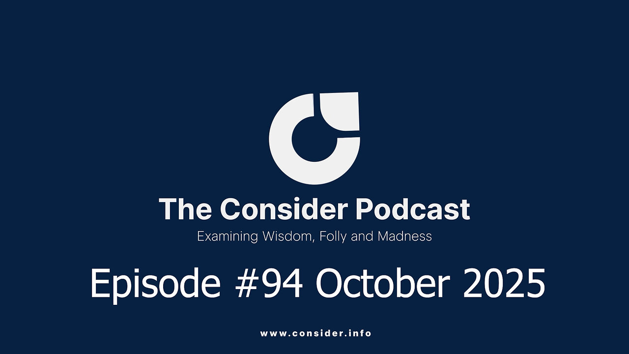 #94 The Consider Podcast